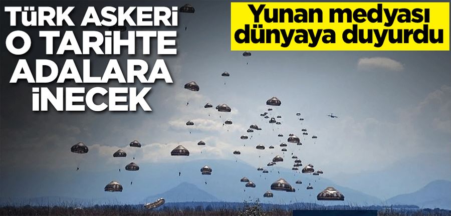 Yunan medyası dünyaya duyurdu! Türki askeri bu tarihte adalara inecek