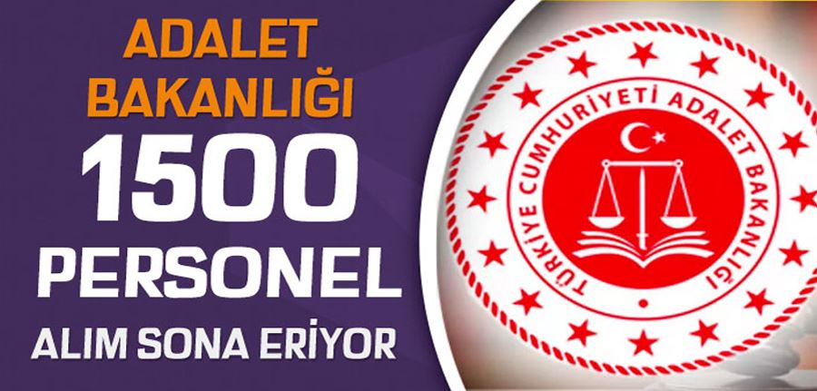 Adalet Bakanlığı 1500 Hakim ve Savcı Alımı Geç Başvuru Günü