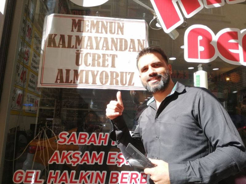 Bu berber memnun kalmayan müşterilerden ücret almıyor
