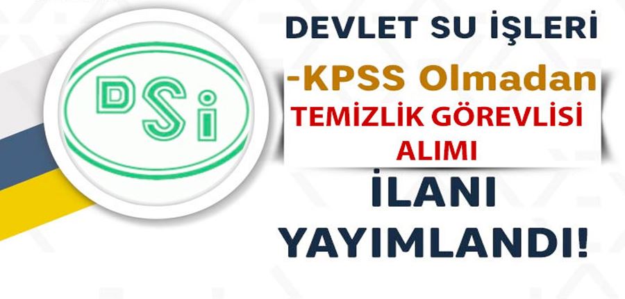 DSİ Genel Müdürlüğü İŞKUR