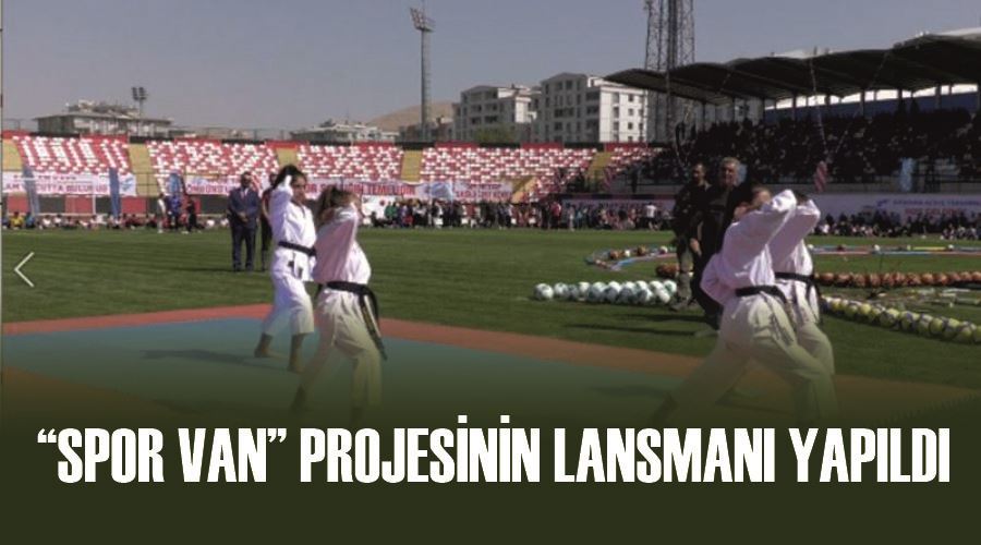 “Spor Van” Projesinin Lansmanı Yapıldı
