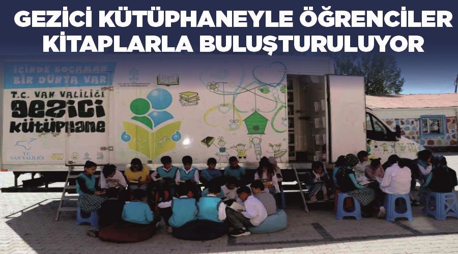 Gezici Kütüphaneyle öğrenciler kitaplarla buluşturuluyor