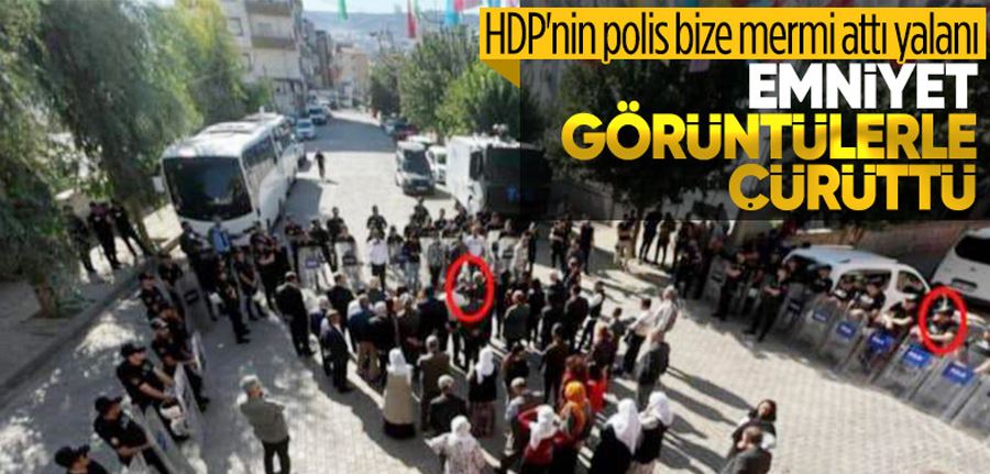 Emniyet’ten HDP’lilerin asılsız iddialarına sert tepki 