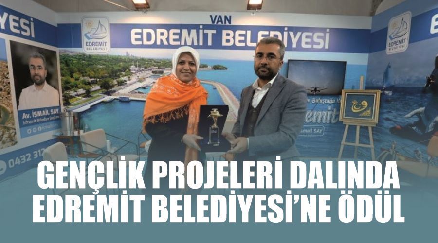 Gençlik projeleri dalında Edremit Belediyesi’ne ödül