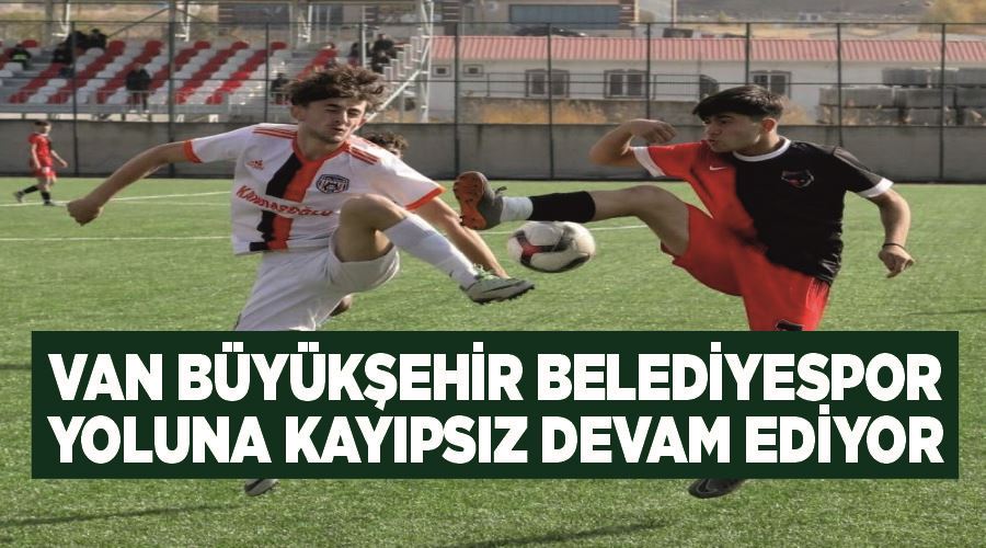 Van Büyükşehir Belediyespor yoluna kayıpsız devam ediyor