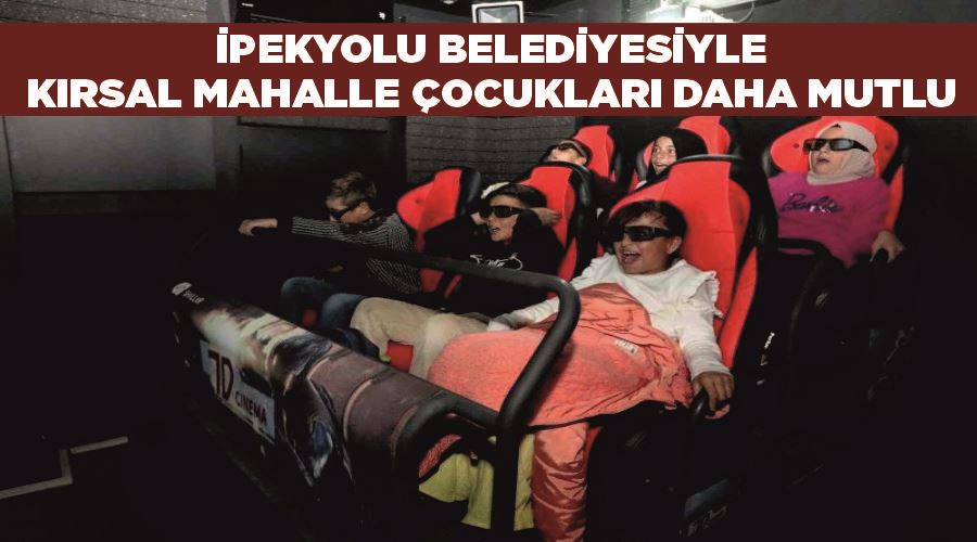 İpekyolu Belediyesiyle kırsal mahalle çocukları daha mutlu