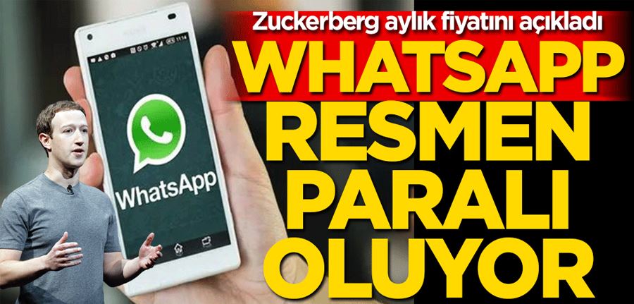 WhatsApp resmen paralı oluyor! Aylık 1 dolar ücret ödenecek
