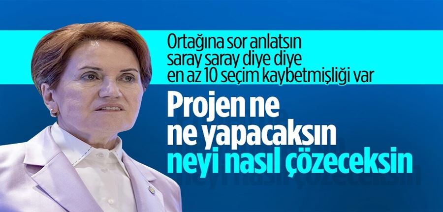 Meral Akşener: Kumar masasını başınıza yıkmaya geliyoruz 