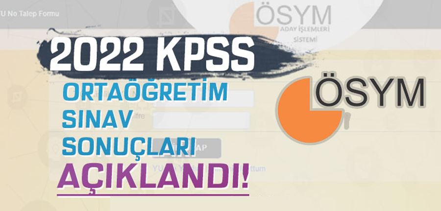 ÖSYM 2022 KPSS Lise Sonuçlarını Açıkladı! Sorgulama Ekranı