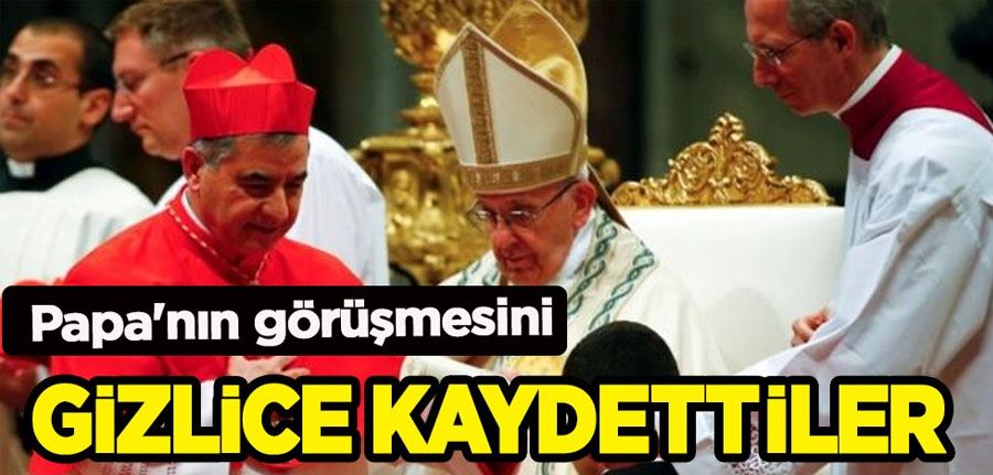 Papa gizlice kaydedilmiş! Katolikleri çileden çıkaracak hareket! Bağışlar toplandı mı?