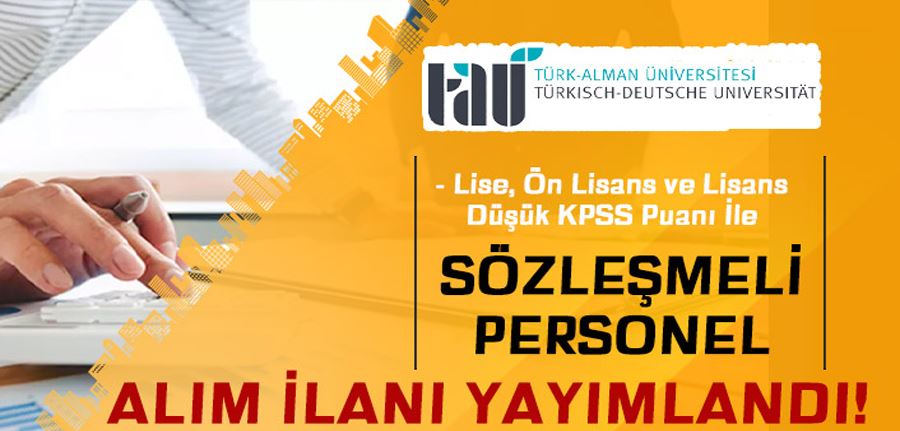 Türk-Alman Üniversitesi 12 Büro Personeli , Güvenlik Personeli Alımı - En Az Lise