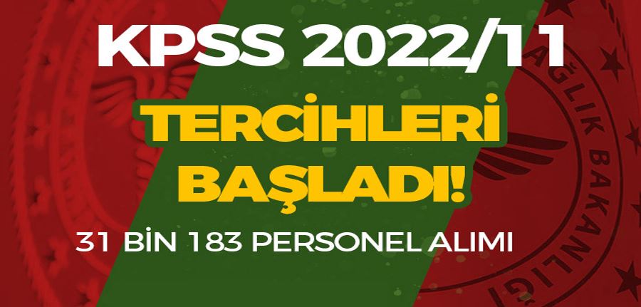 KPSS 2022/11 Sağlık Bakanlığı Tercihleri Başladı! Mülakatsız Personel Alımı