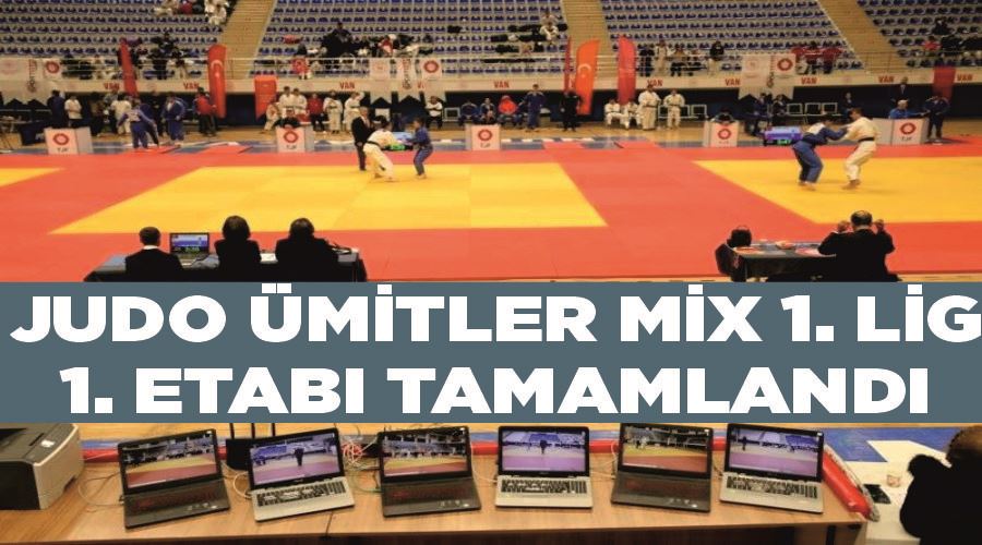 Judo Ümitler Mix 1. Lig 1. Etabı tamamlandı