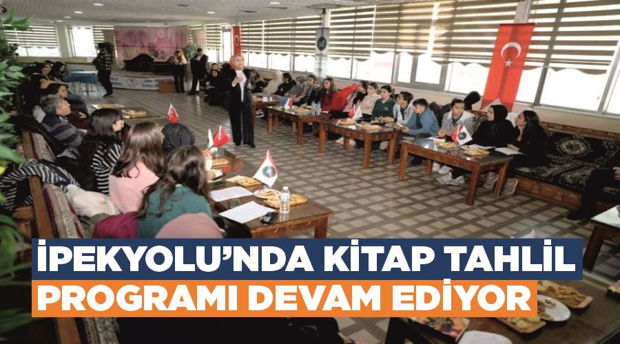 İpekyolu’nda kitap tahlil programı devam ediyor