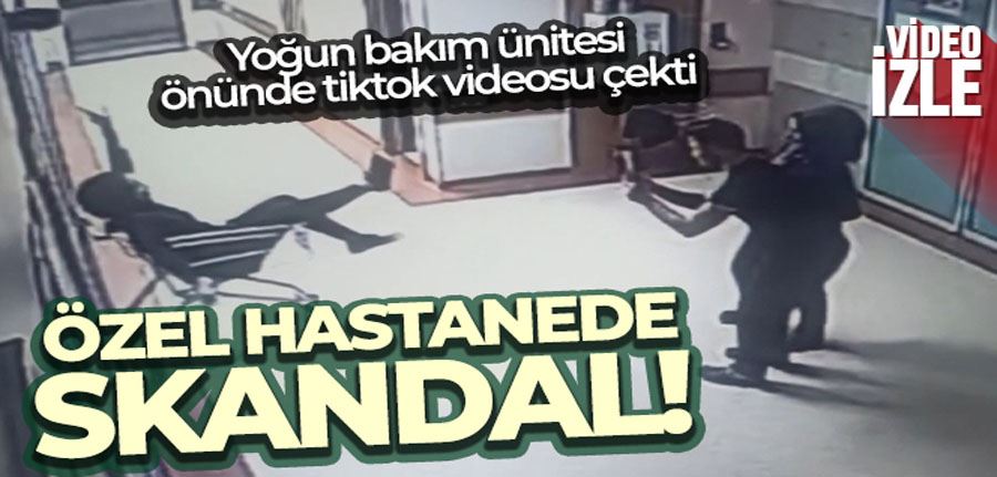 Elazığ’da özel bir hastanede sağlık çalışanları yoğun bakım ünitesi önünde tik tok videosu çekti