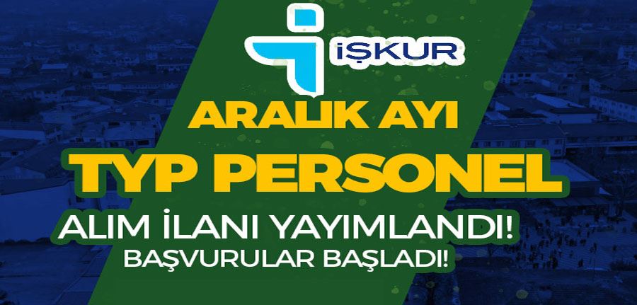 Aralık Ayı TYP Personel Alımları: Düzce Deprem Bölgesine 200 İşçi Alımı