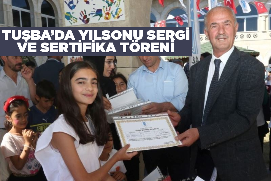 Tuşba’da yılsonu sergi ve sertifika töreni