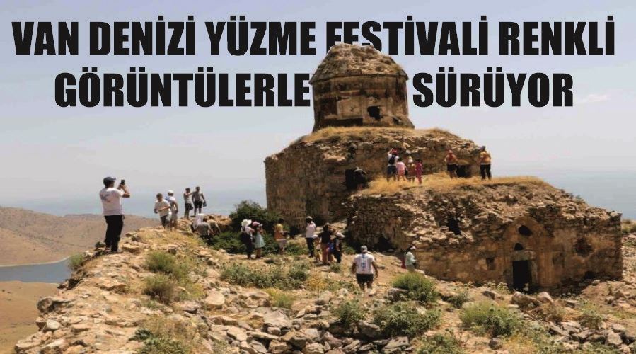 Van Denizi Yüzme Festivali renkli görüntülerle sürüyor