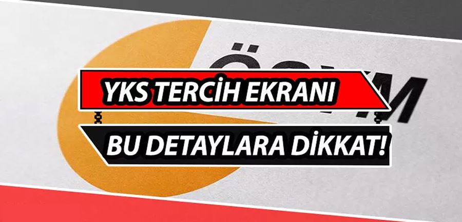 YKS tercihleri BAŞLADI! YKS üniversite tercih kılavuzu incelemeden önce uzmanlardan önemli uyarılar