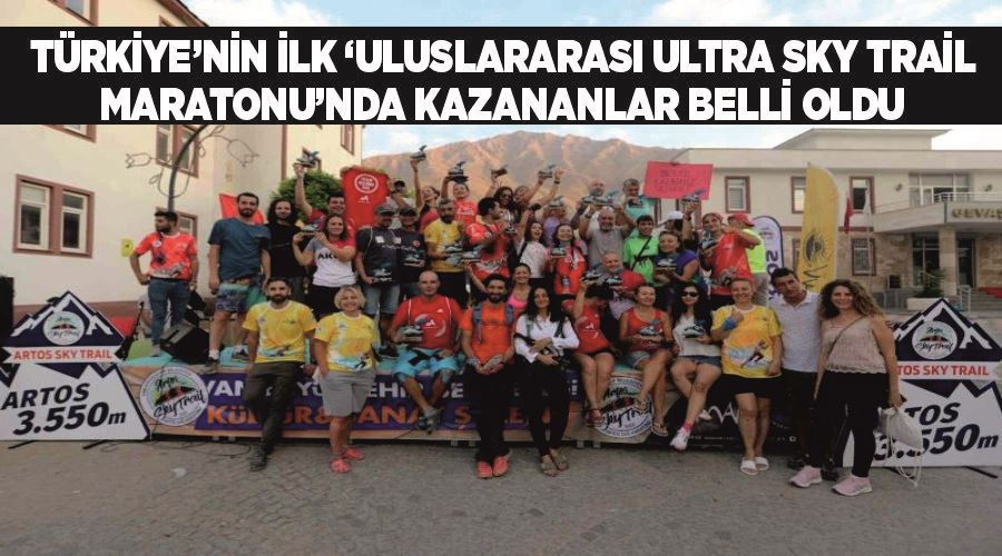 Türkiye’nin ilk ‘Uluslararası Ultra Sky Trail Maratonu’nda kazananlar belli oldu