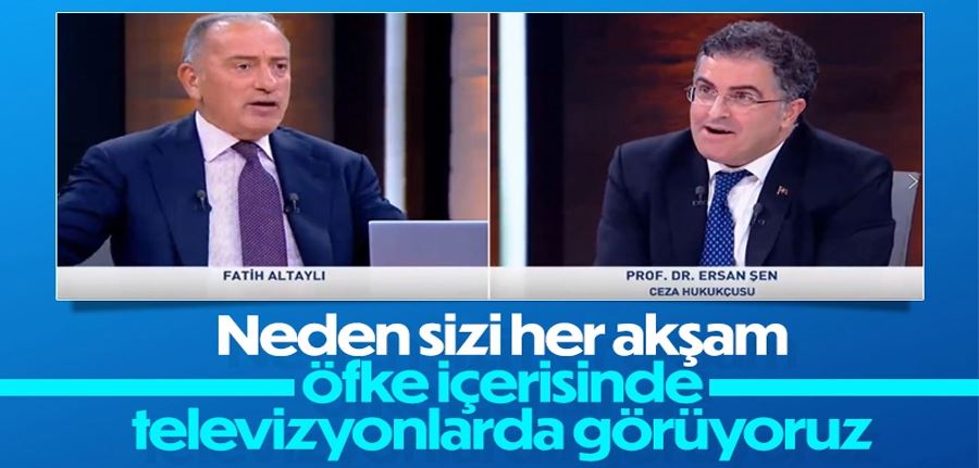 Fatih Altaylı: Ersan Hocam, neden her akşam televizyonlardasınız