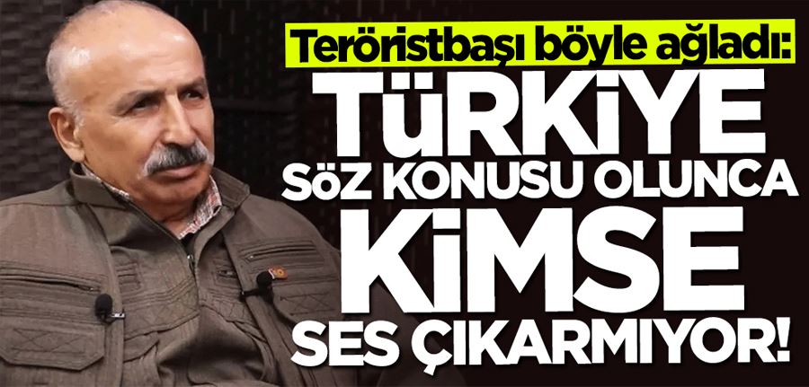 Teröristbaşı böyle ağladı: Türkiye söz konusu olunca ses çıkarmıyorlar