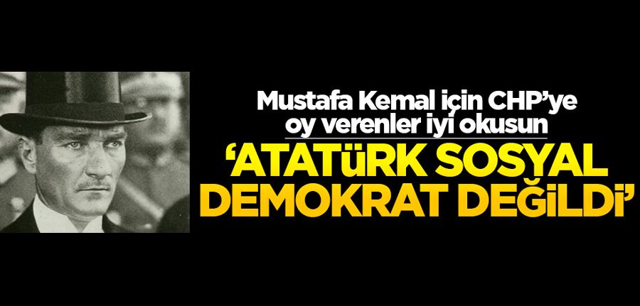 Mustafa Kemal için CHP