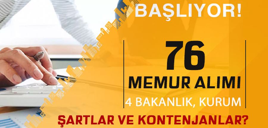 4 Bakanlık, Kurum ve Belediye 76 Memur Alımı Başlıyor