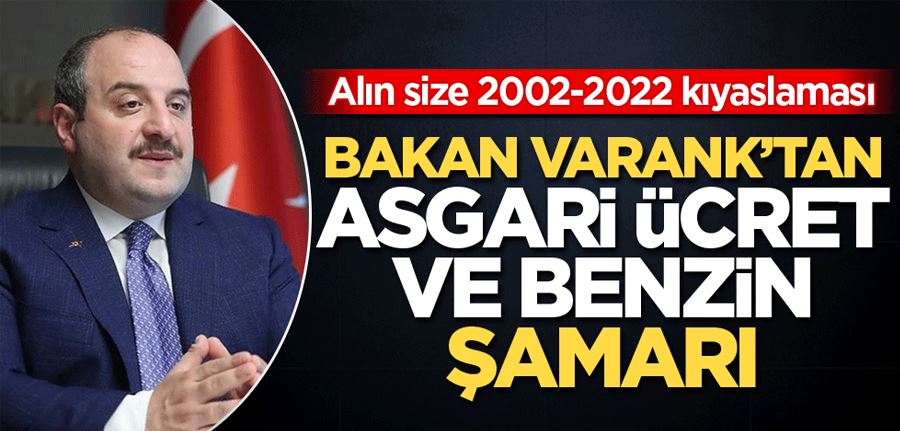 Alın size 2002-2022 kıyaslaması! Bakan Varank