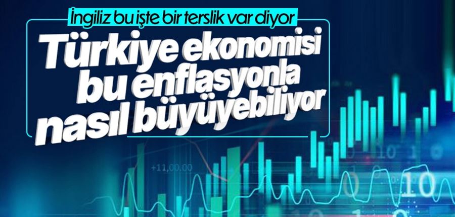 Economist: Türkiye ekonomisi, enflasyona rağmen büyüyor