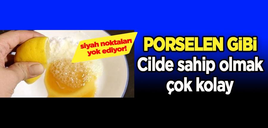 Porselen gibi bir cilde sahip olmak için uygulamanız gereken tarif!