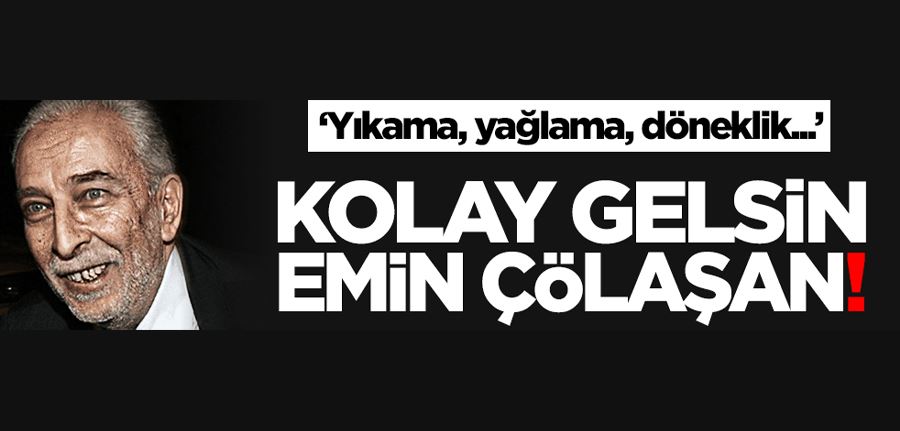 Yıkama, yağlama, döneklik...