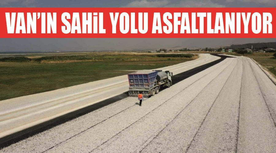 Van’ın sahil yolu asfaltlanıyor