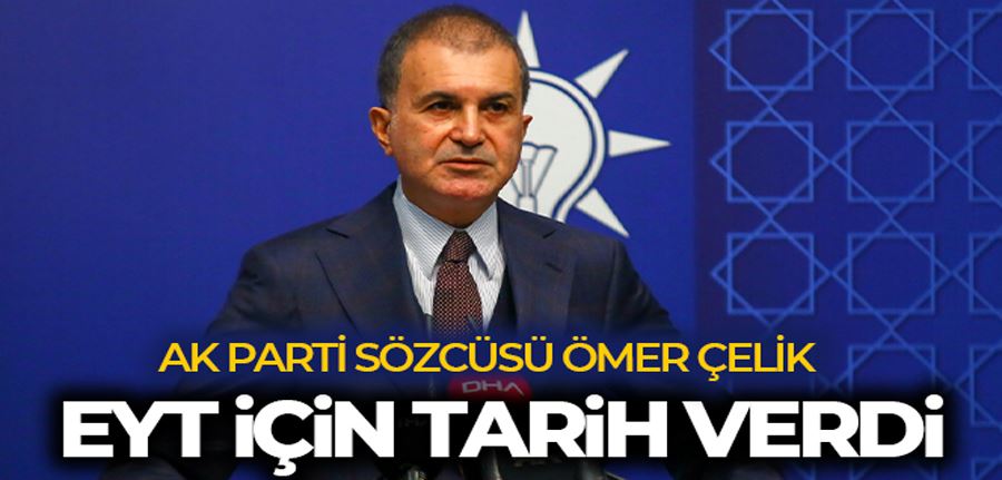 AK Parti Sözcüsü Ömer Çelik