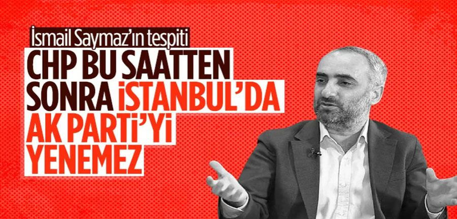 İsmail Saymaz: CHP