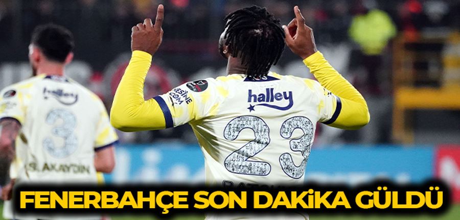 Fenerbahçe son dakika güldü, Ümraniyespor