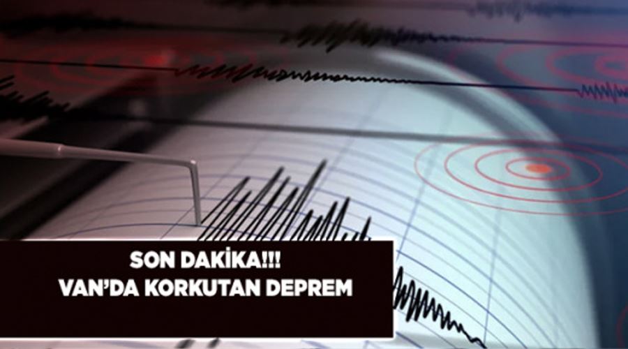 Van’da Korkutan Deprem