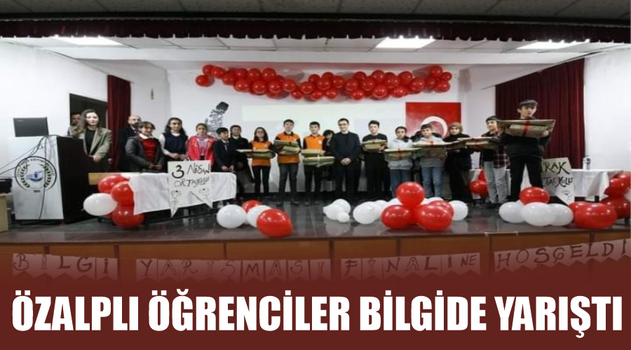 Özalplı öğrenciler bilgide yarıştı