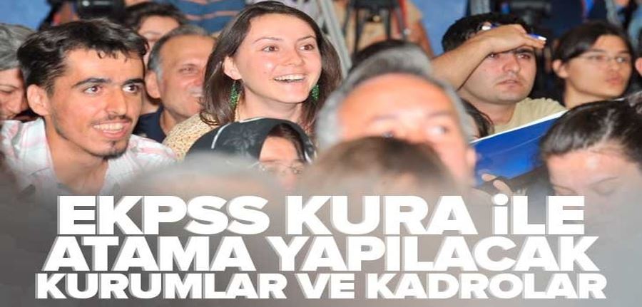 2023 EKPSS/Kura ile 2.322 Kamu Personeli Tercih İşlemi Başladı