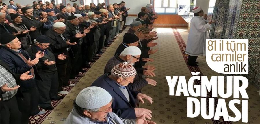 Cuma namazında yağış için dua edildi