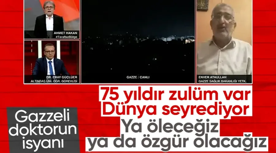 Gazzeli doktor Enver Ataullah: Ya öleceğiz ya da özgür kalacağız