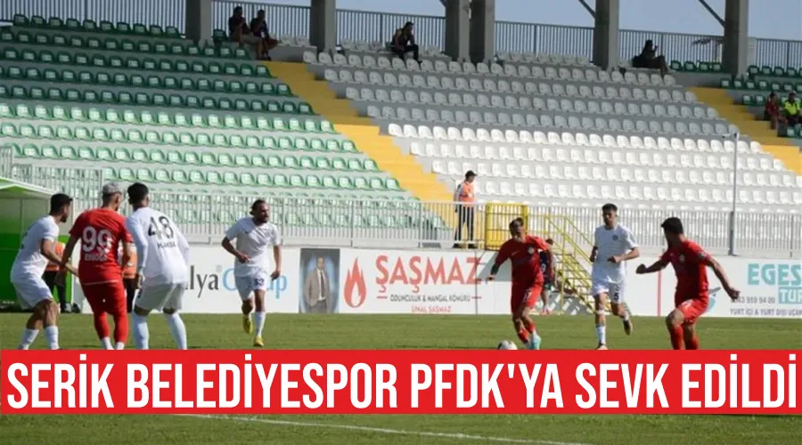 Serik Belediyespor PFDK