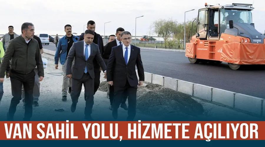 Van Sahil Yolu, hizmete açılıyor