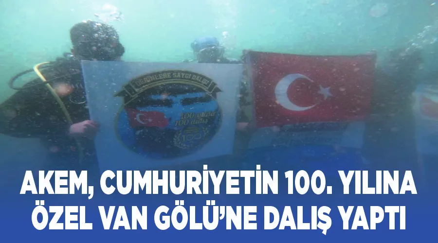 AKEM, Cumhuriyetin 100. yılına özel Van Gölü’ne dalış yaptı