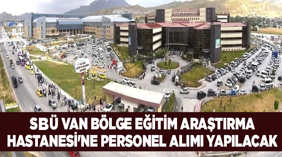 SBÜ Van Bölge Eğitim Araştırma Hastanesi