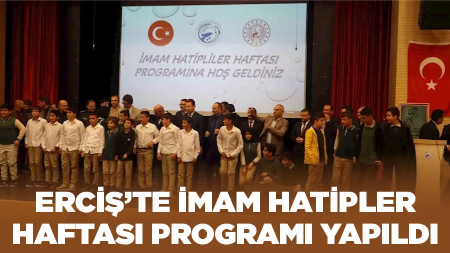 Erciş’te İmam Hatipler Haftası programı yapıldı