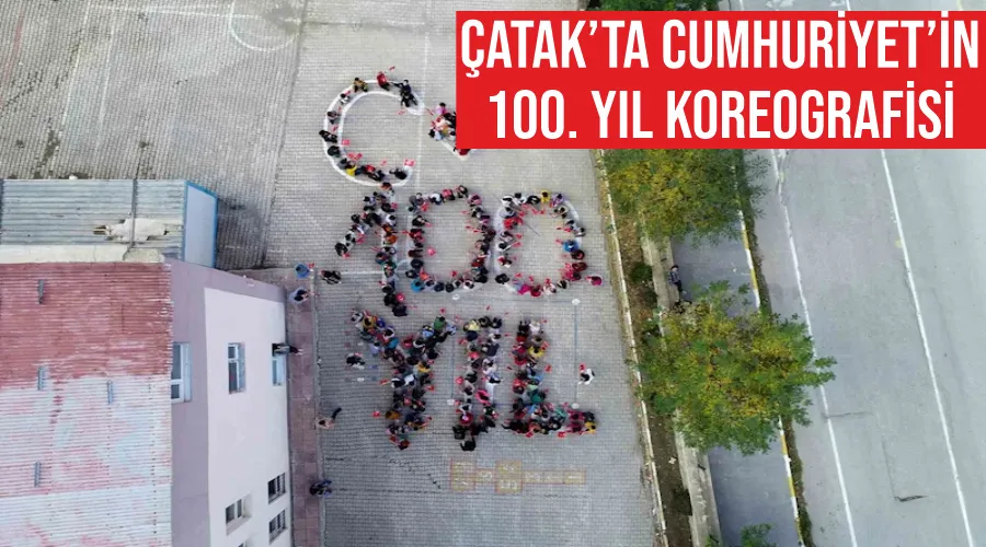 Çatak’ta Cumhuriyet’in 100. yıl koreografisi