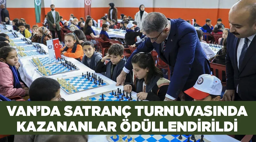 Van’da satranç turnuvasında kazananlar ödüllendirildi