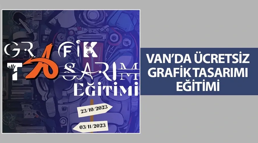 Van’da ücretsiz grafik tasarımı eğitimi başvuruları başladı