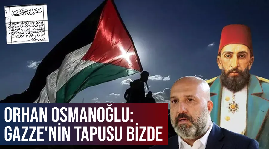 Orhan Osmanoğlu: Gazze